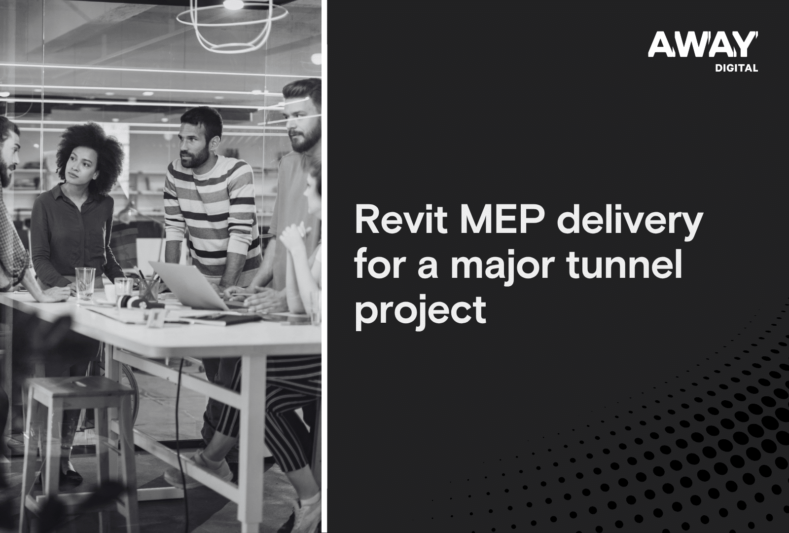 Revit MEP delivery for a major tunnel project