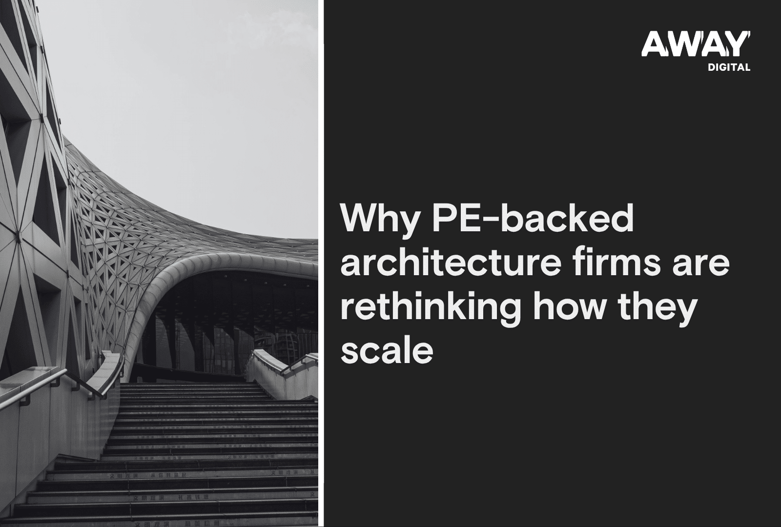 Why PE-backed architecture firms are rethinking how they scale 