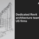 dedicated revit architecture teams for us firms